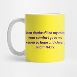 Bible Verse Psalm 94:19 Mug